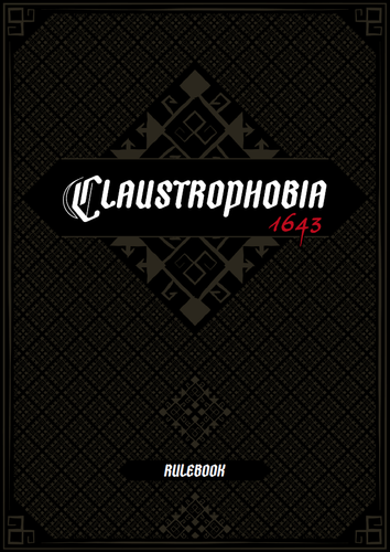 More information about "Claustrophobia 1643 - The Rulebook"